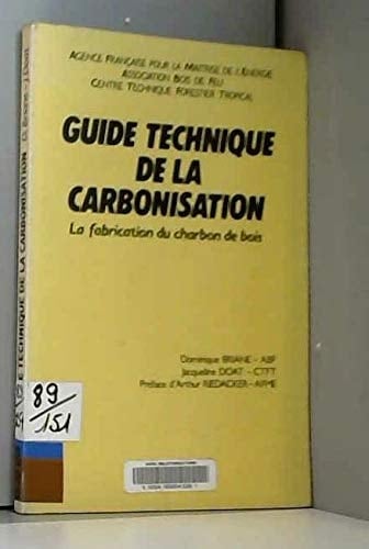 Guide technique de la carbonisation la fabrication du charbon de bois