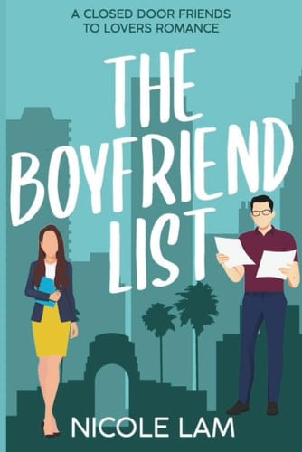 The Boyfriend List A Closed Door, Friends to Lovers Romance
