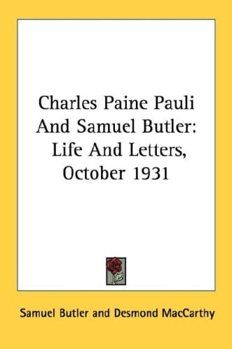 Charles Paine Pauli And Samuel Butler: Life And Letters, October 1931