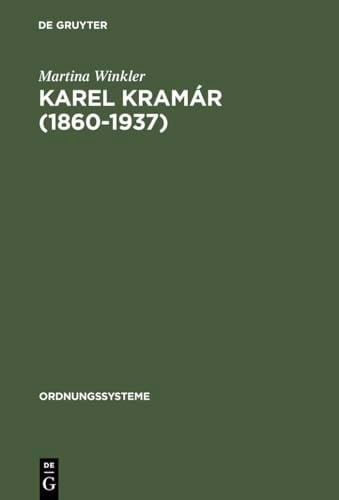Karel Kramár (1860-1937) (Ordnungssysteme) (German Edition)