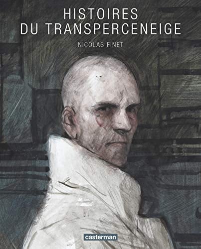 Histoires du "Transperceneige"