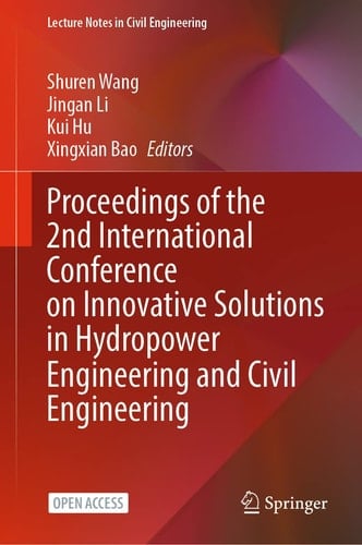 Proceedings of the 2nd International Conference on Innovative Solutions in Hydropower Engineering and Civil Engineering