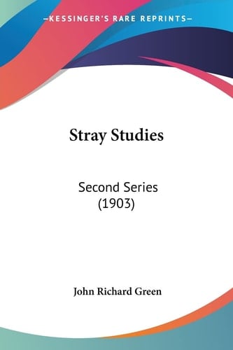 Stray Studies: Second Series (1903)