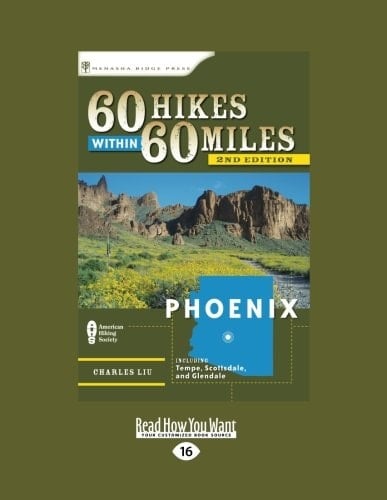 60 Hikes Within 60 Miles Phoenix