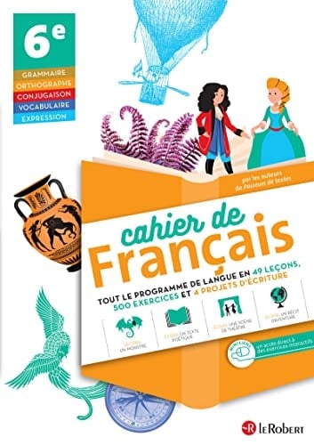 Français 6e Cahier de français