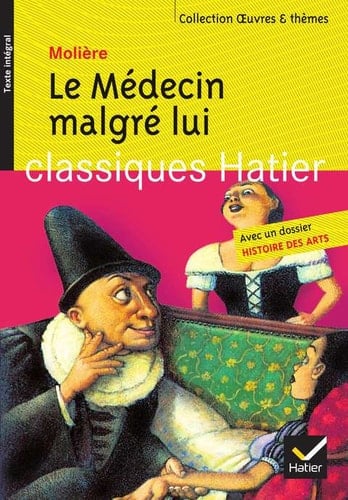 Le Médecin malgré lui