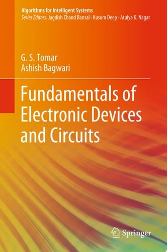Fundamentals of Electronic Devices and Circuits