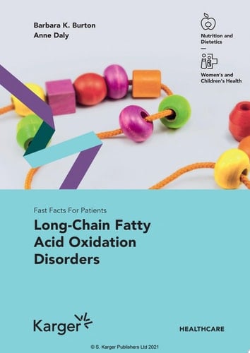 Fast Facts: Long-Chain Fatty Acid Oxidation Disorders for Patients
