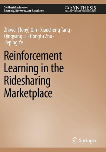 Reinforcement Learning in the Ridesharing Marketplace