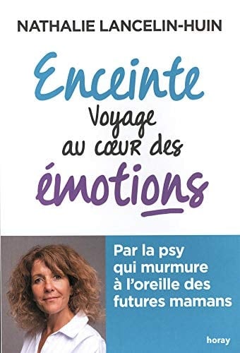 Enceinte Voyage au coeur des émotions