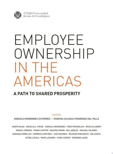 Employee Ownership In the Americas. A path to shared prosperity