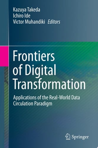 Frontiers of Digital Transformation