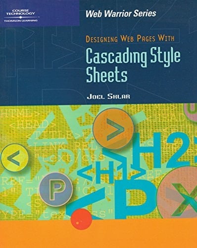 Designing Web Pages with Cascading Style Sheets