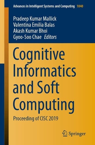 Cognitive Informatics and Soft Computing Proceeding of CISC 2019
