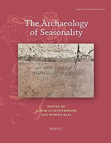 The Archaeology of Seasonality