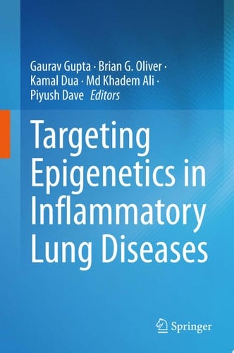 Targeting Epigenetics in Inflammatory Lung Diseases