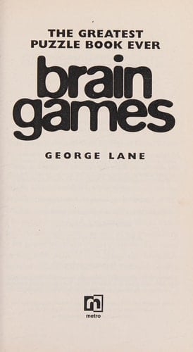Brain Games The Greatest Puzzle Book Ever