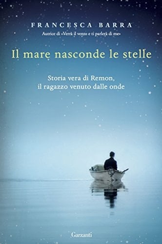 Il mare nasconde le stelle storia vera di Remon, il ragazzo venuto dalle onde