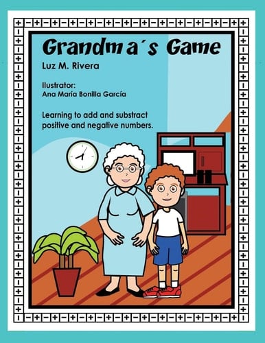 Grandma's Game Learning to Add and Subtract Positive and Negative Numbers