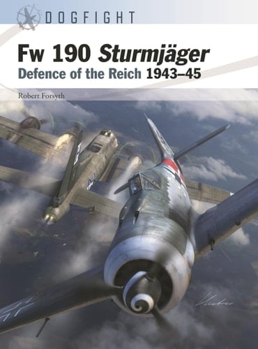 Fw 190 Sturmjäger Defence of the Reich 1943–45