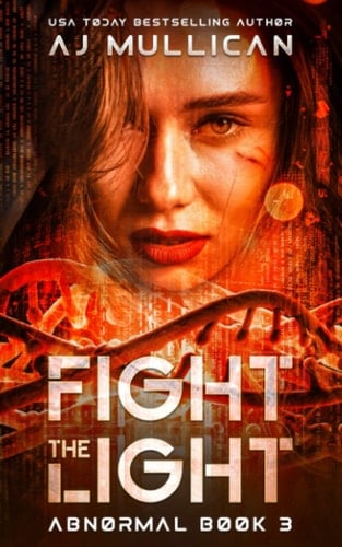 Fight the Light Abnormal Book 3
