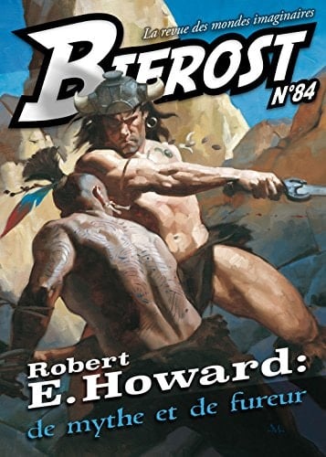 Bifrost n° 84 Spécial Robert E. Howard