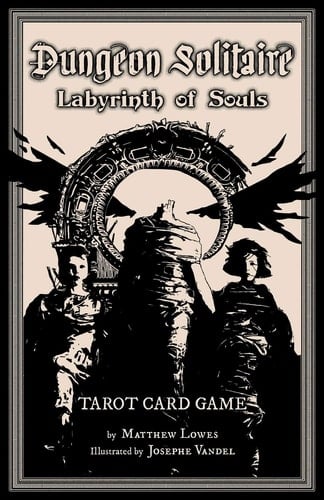 Dungeon Solitaire: Labyrinth of Souls Tarot Card Game