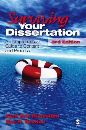 Surviving Your Dissertation: A Comprehensive Guide to Content and Process