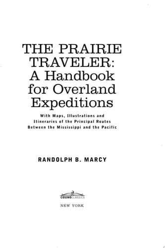 The Prairie Traveler, a Handbook for Overland Expeditions