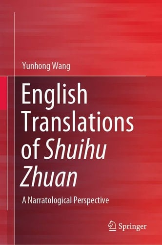 English Translations of Shuihu Zhuan A Narratological Perspective