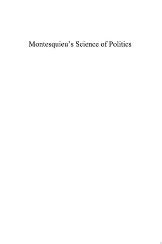 Montesquieu's Science of Politics