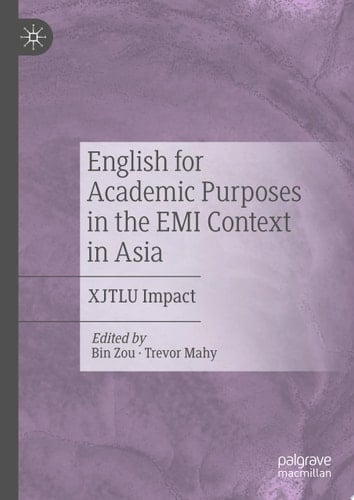 English for Academic Purposes in the EMI Context in Asia
