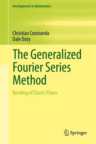The Generalized Fourier Series Method Bending of Elastic Plates