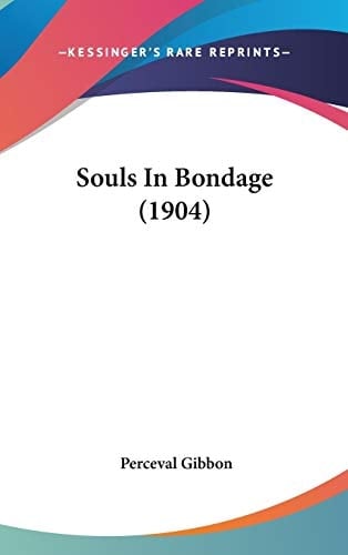 Souls In Bondage (1904)