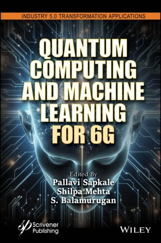 Quantum Computing and Machine Learning for 6G