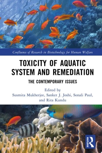 Toxicity of Aquatic System and Remediation The Contemporary Issues