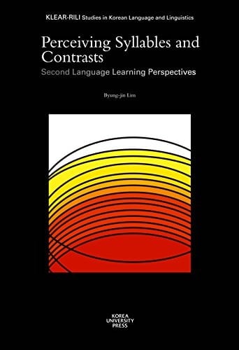 Perceiving Syllables and Contrasts Second Language Learning Perspectives