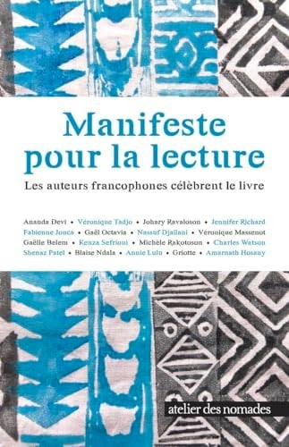 Manifeste pour la lecture Les auteurs francophones célèbrent le livre