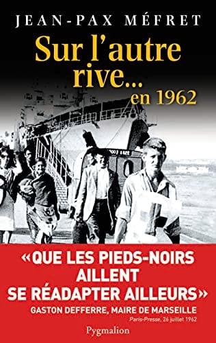 Sur l'autre rive en 1962