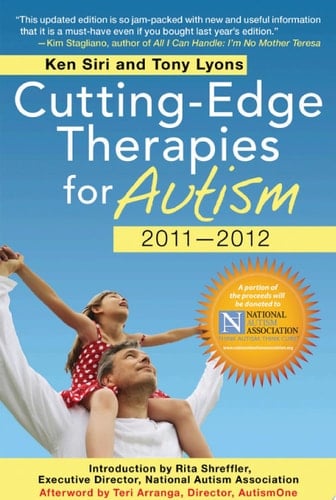 Cutting-Edge Therapies for Autism 2011-2012