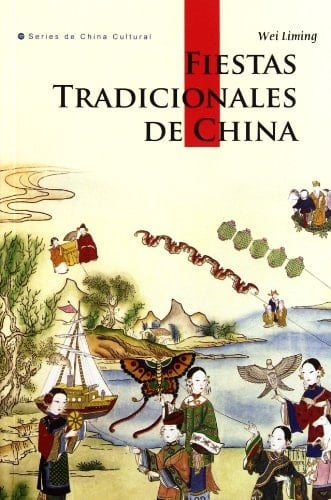 Fiestas tradicionales de China