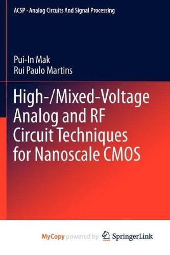 High-/Mixed-Voltage Analog and RF Circuit Techniques for Nanoscale CMOS