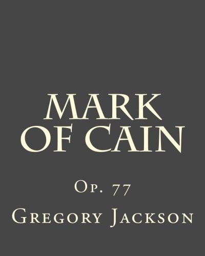 Mark of Cain Op. 77