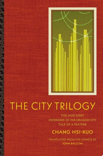The City Trilogy Five Jade Disks, Defenders of the Dragon City, and Tale of a Feather