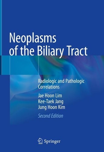 Neoplasms of the Biliary Tract Radiologic and Pathologic Correlations