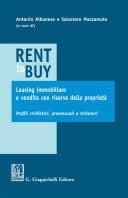 Rent to buy, leasing immobiliare e vendita con riserva della proprietà Profili civilistici, processuali e tributari