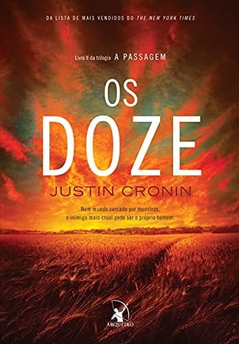 Os doze (Trilogia A Passagem – Livro 2)