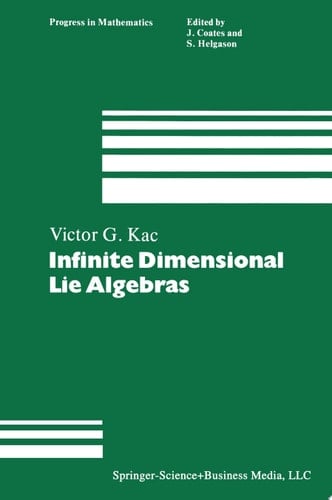 Infinite Dimensional Lie Algebras An Introduction