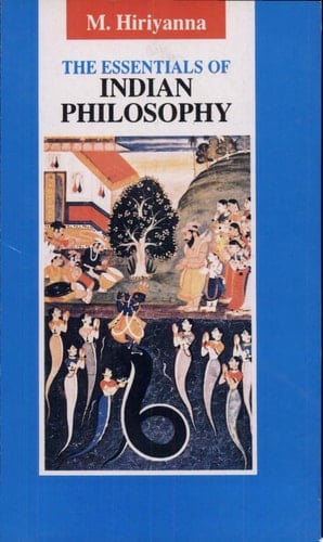 The Essentials of Indian Philosophy
