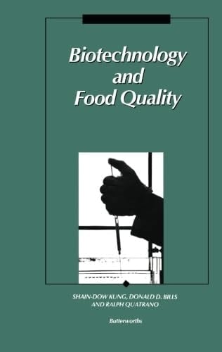 Biotechnology and Food Quality: Proceedings of the First International Symposium